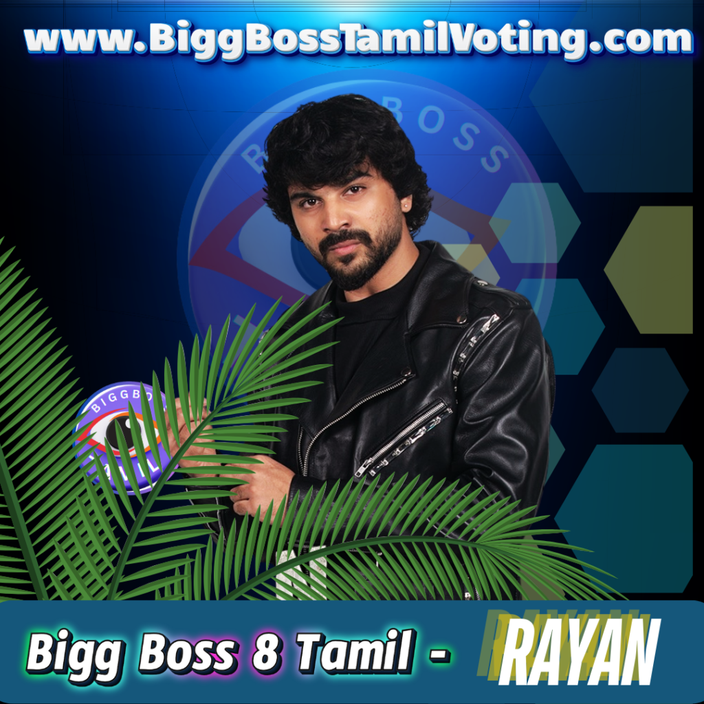 Bigg Boss 8 Tamil Contestant Rayan