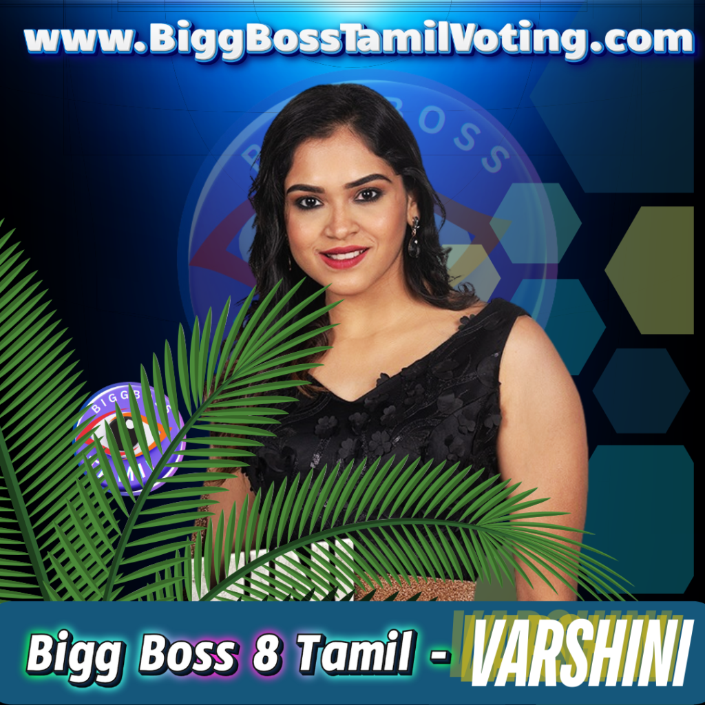 Bigg Boss 8 Tamil Contestant Varshini